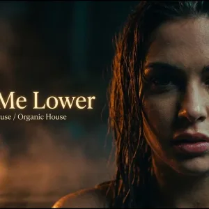 Take Me Lower | Deep House